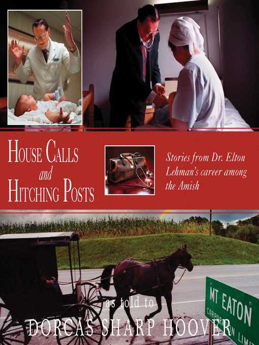 Title details for House Calls and Hitching Posts by Dorcas Sharp Hoover - Available